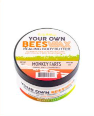 Your Own Beeswax - Monkey Farts